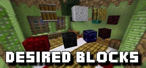 Desired Blocks ��� Minecraft 1.7.10