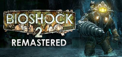 ������� ��� BioShock 2 Remastered v 1.0 (+12)