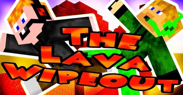 The Lava Wipeout ��� ��������� 1.10.2