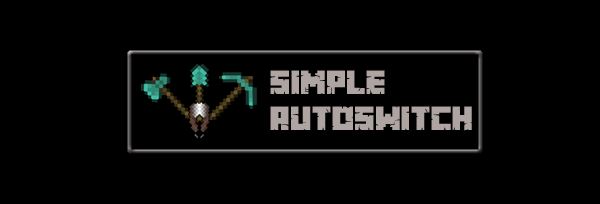 SimpleAutoSwitch ��� ��������� 1.10.2