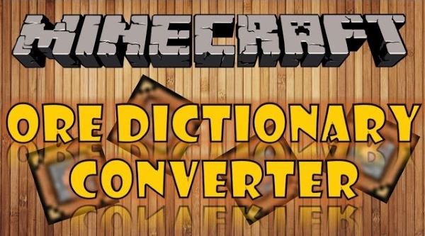 Ore Dictionary Converter ��� ��������� 1.11