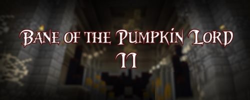 Bane Of The Pumpkin Lord 2 ��� ��������� 1.11.2