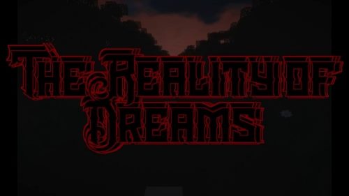 The Reality Of Dreams для Майнкрафт 1.12.2 The Reality Of Dreams для Майнкрафт 1.12.2