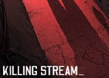 Трейнер для Killing Stream v 1.0 (+12) Трейнер для Killing Stream v 1.0 (+12)
