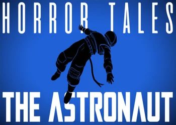 ����������� ��� Horror Tales: The Astronaut